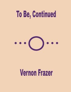 To Be, Continued front cover